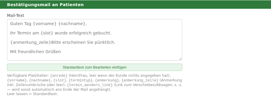 Terminvergabe-Einstellung „Bestätigungsmail an Patienten“: Mailtext mit Platzhaltern, Knopf „Standardtext zum Bearbeiten einfügen“ und Liste der verfügbaren Platzhalter